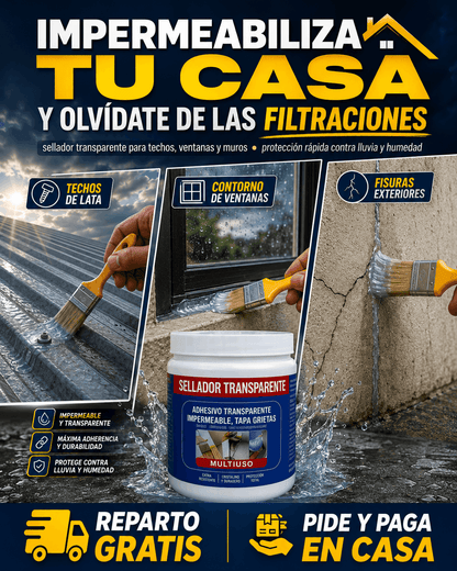Sellador de Superficies transparente, impermeabiliza tu casa, techo, muros y ventanas. Tu casa seca por dentro.