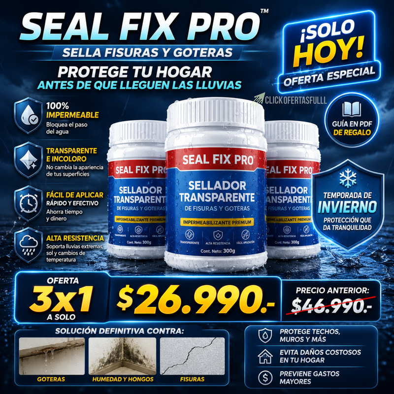 SealFix Pro™  – Evita goteras, humedad y costosas reparaciones
